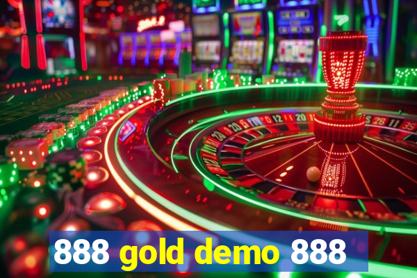 888 gold demo 888